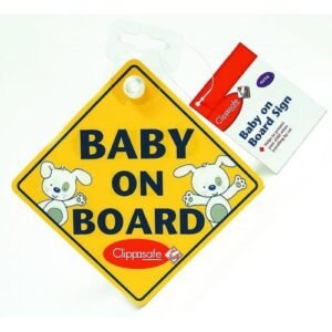CLIPPASAFE BABY ON BOARD SIGN @ Little'Uns Retail Ltd