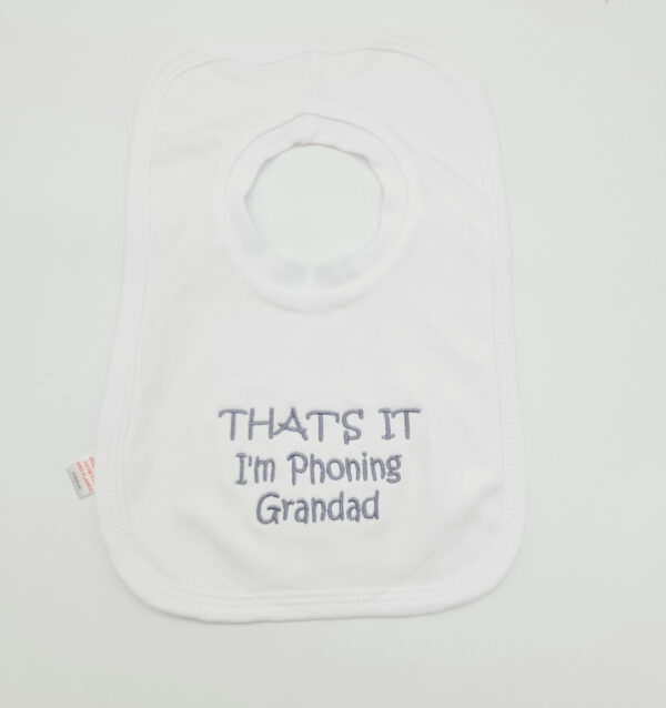 Pop On Bib-im Phoning Grandma (copy)