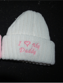 I Love My Daddy Beanie Hat Newborn- White